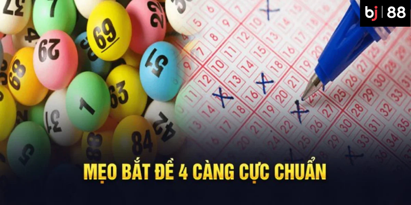 Cách chơi đề 4 càng BJ88 hiệu quả cho người mới bắt đầu 4 Mẹo hay để chơi đề 4 càng tại BJ88 hiệu quả